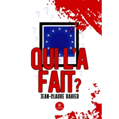 Afbeelding van QUI LA FAIT ?