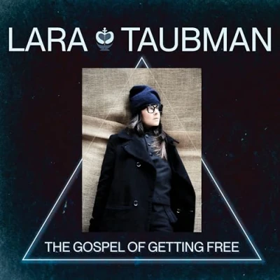 Afbeelding van Lara Taubman The Gospel Of Getting Free (CD)