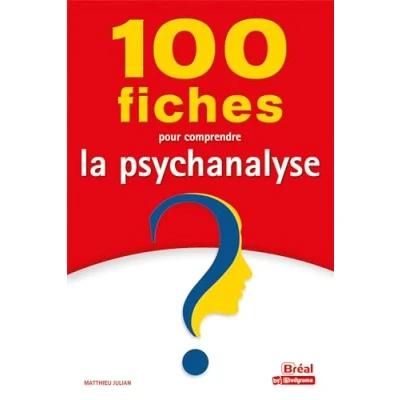 Afbeelding van 100 fiches pour comprendre la psychanalyse
