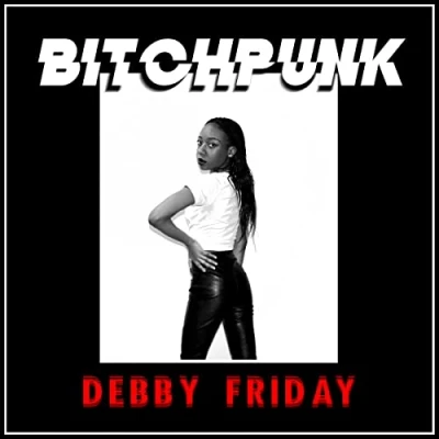 Afbeelding van Debby Friday Bitchpunk/Death Drive (LP)