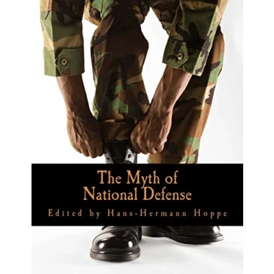Afbeelding van The Myth of National Defense (Large Print Edition)