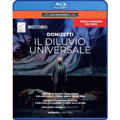 Afbeelding van Nahuel Di Pierro, Enea Scala, Giuliana Gianfaldoni Donizetti &amp; Gilardoni: Il Diluvio Universale (Blu ray)