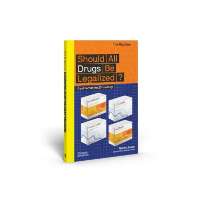 Afbeelding van The Big Idea Should All Drugs Be Legalized?
