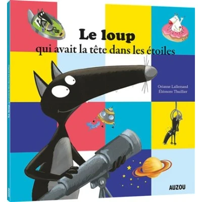 Image de Le loup qui avait la tête dans les étoiles