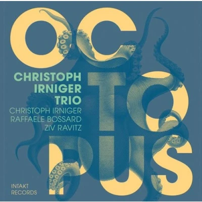 Afbeelding van Christoph Irniger Trio Octopus (CD)