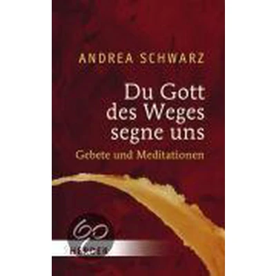 Afbeelding van Du Gott Des Weges Segne Uns