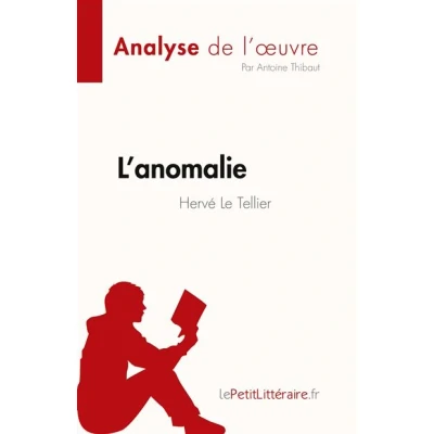 Image de L&#039;anomalie de Hervé Le Tellier (Analyse l&#039;oeuvre)