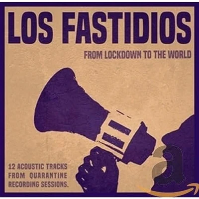 Afbeelding van Los Fastidios From The Lockdown To World (CD)