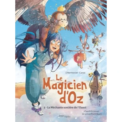 Afbeelding van LE MAGICIEN D&#039;OZ,02:LA MECHANTE SORCIERE DE L&#039;OUEST