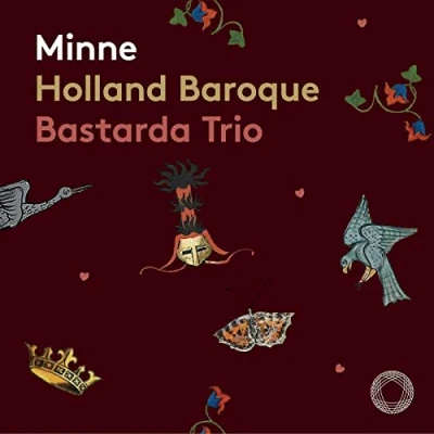 Afbeelding van Holland Baroque, Bastarda Trio Minne (Super Audio CD)