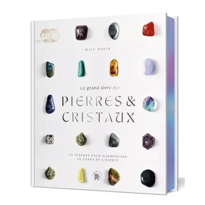 Image de Le grand livre des pierres et cristaux