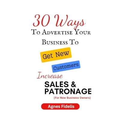 Afbeelding van 30 Ways To Advertise Your Business Get New Customers Increase Sales and Patronage