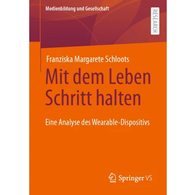 Afbeelding van Medienbildung und Gesellschaft Mit dem Leben Schritt halten