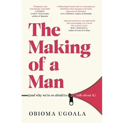Afbeelding van The Making of a Man (and why we&#039;re so afraid to talk about it)