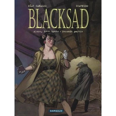 Image de Blacksad Tome 7 Alors, tout tombe. Seconde partie
