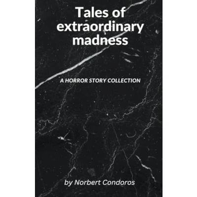 Afbeelding van Tales of extraordinary madness