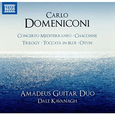 Afbeelding van Amadeus Guitar Duo, Dale Kavanagh Domeniconi: Concerto Mediterraneo/Chaconne/Trilogy/Toccata In Blue/Oyun (CD)