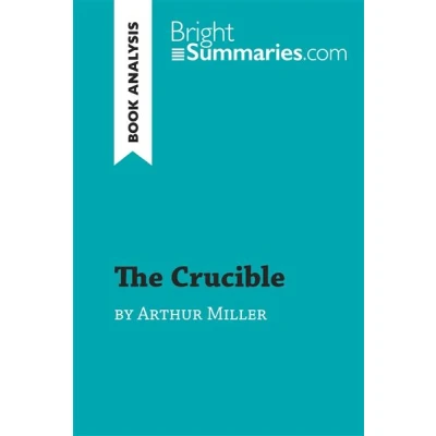 Image de The Crucible by Arthur Miller (Book Analysis)