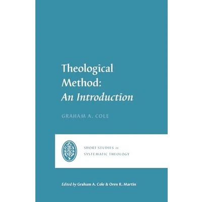 Afbeelding van Short Studies in Systematic Theology Theological Method