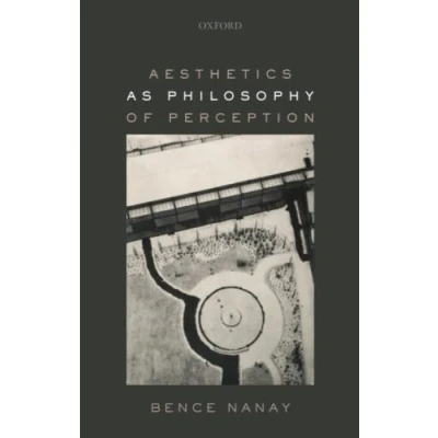 Afbeelding van Aesthetics as Philosophy of Perception