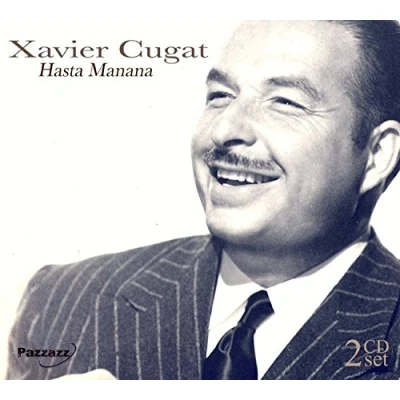 Afbeelding van Xavier Cugat Hasta Manana (2 CD)