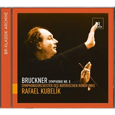 Afbeelding van Symphonieorchester Des Bayerischen Rundfunks, Rafael Kubelik Bruckner: Symphonie Nr. 8 (CD)