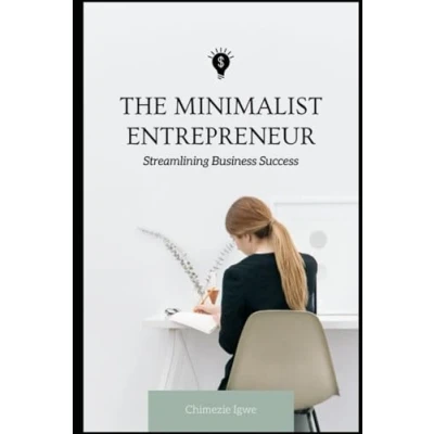Afbeelding van The Minimalist Entrepreneur