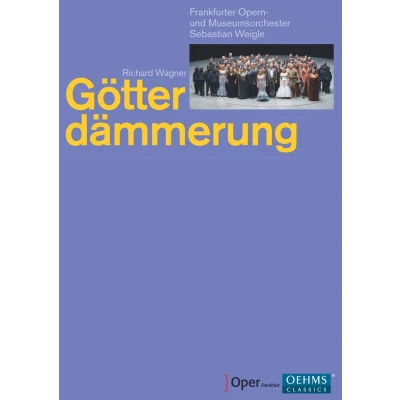 Afbeelding van Chor Der Oper Frankfurt, Frankfurter Opern Und Museumorchester, Sebastian Weigle Wagner: Götterdämmerung (2 DVD)