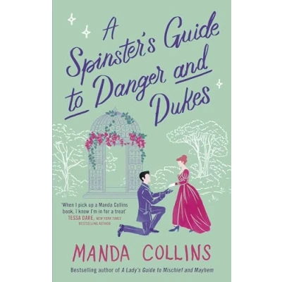 Afbeelding van A Lady&#039;s Guide Spinster&#039;s to Danger and Dukes