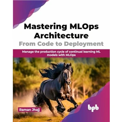 Afbeelding van Mastering MLOps Architecture: From Code to Deployment