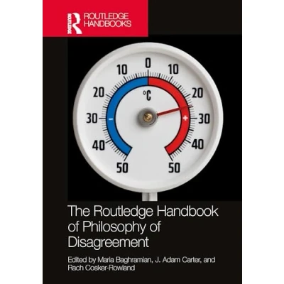 Afbeelding van Routledge Handbooks in Philosophy The Handbook of Disagreement