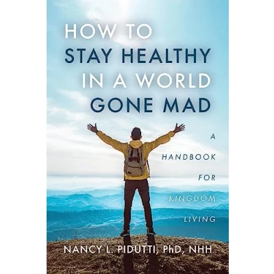 Afbeelding van How to Stay Healthy in a World Gone Mad