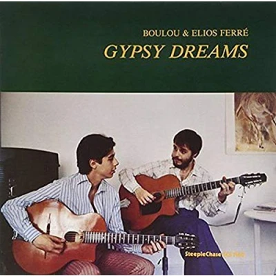 Afbeelding van Boulou &amp; Elios Ferré Gypsy Dreams (LP)