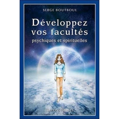 Image de Développez vos facultés psychiques et spirituelles