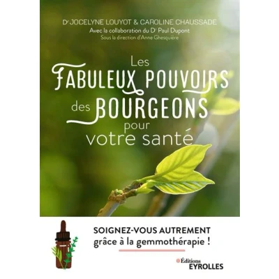 Image de Les fabuleux pouvoirs des bourgeons pour votre santé