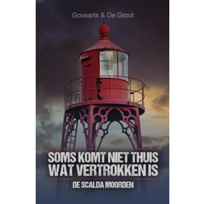 Afbeelding van De Scalda Moorden Soms komt niet thuis wat vertrokken is