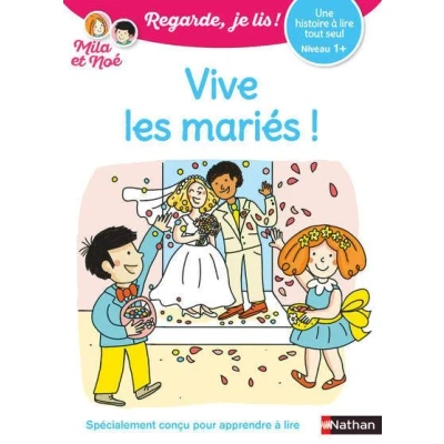 Image de Regarde je lis ! Une histoire à lire tout seul Vive les mariés Niv1+