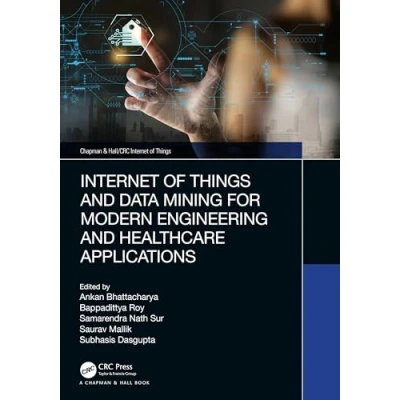 Afbeelding van Chapman &amp; Hall/CRC Internet of Things and Data Mining for Modern Engineering Healthcare Applications