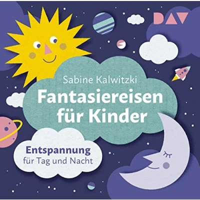 Afbeelding van Fantasiereisen für Kinder Entspannung Tag und Nacht