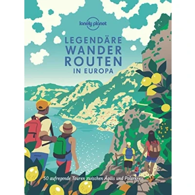 Afbeelding van LONELY PLANET Bildband Legendäre Wanderrouten in Europa