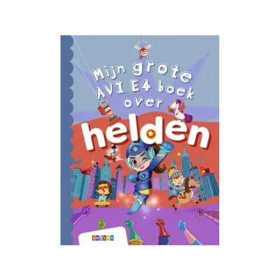 Afbeelding van grote AVI boeken Mijn E4 boek over helden
