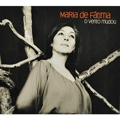 Afbeelding van Maria De Fatima O Vento Mudou (CD)