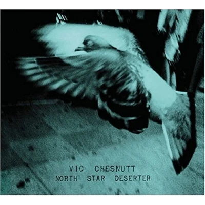 Afbeelding van Vic Chesnutt North Star Deserter (CD)