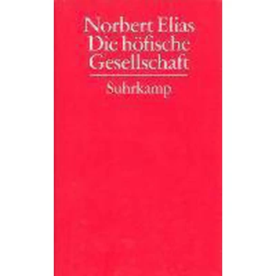 Afbeelding van Gesammelte Schriften 02. Die höfische Gesellschaft