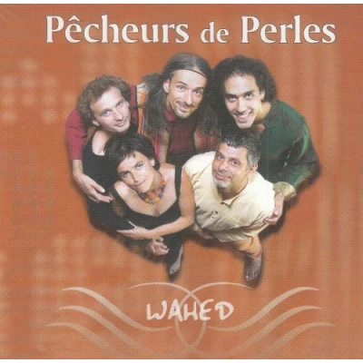 Afbeelding van Pecheurs De Perles Wahed (CD)