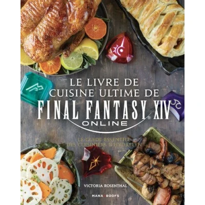 Image de Le livre de cuisine ultime Final Fantasy XIV