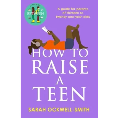 Afbeelding van How to Raise a Teen