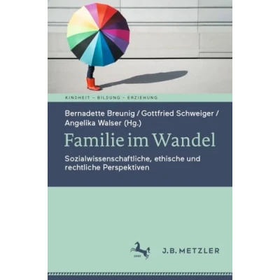 Afbeelding van Kindheit Bildung Erziehung. Philosophische Perspektiven Familie im Wandel