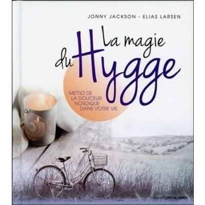 Image de la magie du Hygge Mettez de douceur nordique dans votre vie