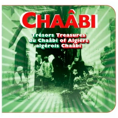 Afbeelding van Various Artists Chaabi Treasures Of Algiers (CD)